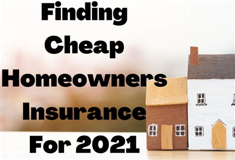 most affordable homeowners insurance 2021